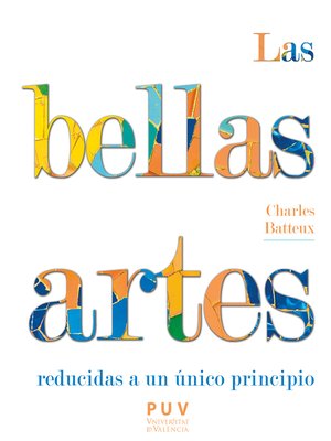 cover image of Las bellas artes reducidas a un principio único